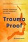 Trauma Proof