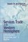 Services Trade in the Western Hemisphere