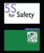 5s for Safety Implementation