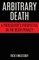 Arbitrary Death