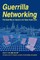 Guerrilla Networking