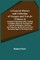 A General History and Collection of Voyages and Travels (Volume 6); Arranged in Systematic Order