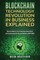 Blockchain Technology Revolution in Business Explained