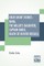 Four Short Stories - Nana, The Miller's Daughter, Captain Burle, Death Of Olivier Becailll