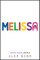 Melissa (Previously Published as George)