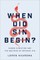 When Did Sin Begin?