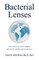 Bacterial Lenses