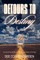 Detours To Destiny
