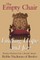 The Empty Chair
