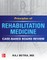 Principles of Rehabilitation Medicine: Case-Based Board Review