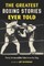The Greatest Boxing Stories Ever Told