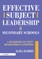 Effective Subject Leadership in Secondary Schools