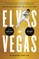 Elvis in Vegas