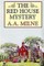 The Red House Mystery