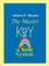 The Master Key System
