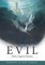 In the Company of Evil