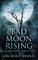 Bad Moon Rising