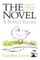 The Novel: A Guide to Writing Your First Novel