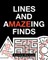 Lines and aMAZEing Finds