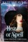 Heaven or Spell (Large Print)