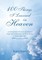 100 Things I Learned in Heaven