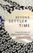 Beyond Settler Time