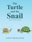 The Turtle and the Snail