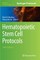 Hematopoietic Stem Cell Protocols