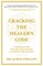 Cracking the Healer's Code