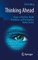 Thinking Ahead: Essays on Big Data, Digital Revolution, and Participatory Market Society