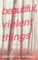 Beautiful, Violent Things