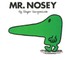 Mr. Nosey