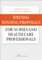 Writing Winning Proposals for Nurses and Health Care Professionals