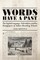 Words Have a Past