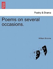 Poems on Several Occasions. Poems on Several Occasions.