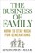 The Business of Family