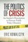 The Politics of Crisis