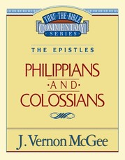 Thru the Bible Vol. 48: The Epistles (Philippians/Colossians)