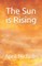 The Sun is Rising