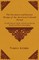 The Furniture and Interior Design of the American Colonial Period - A Collection of Classic Articles on Interior Design and Home Furnishing