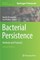 Bacterial Persistence