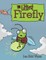The Littlest Firefly