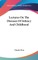 Lectures On The Diseases Of Infancy And Childhood