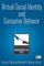 Virtual Social Identity and Consumer Behavior