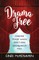 Drama Free