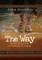 The Way: 40 Days of Reflection