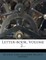 Letter-Book, Volume 2...
