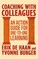 Coaching with Colleagues 2nd Edition