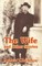 The Wife and Other Stories