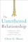 The Untethered Relationship